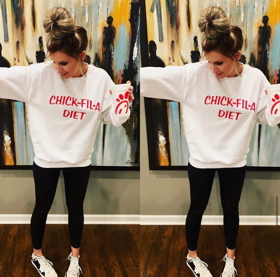 Chick Fil A Diet Sweatshirt